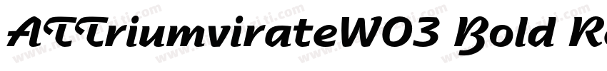 ATTriumvirateW03 Bold Regular字体转换